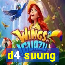 d4 suung